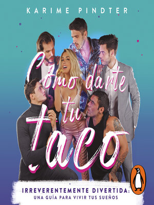 cover image of Cómo darte tu taco